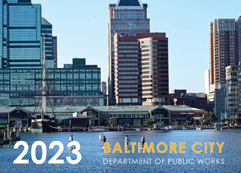 Photo of the Inner Harbor area with text Baltimore City Department of Public Works 2023