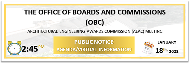 Text: Office of Boards & Commissions Architectural Engineering Awards Commission Meeting 01/18/23 at 2:45 PM